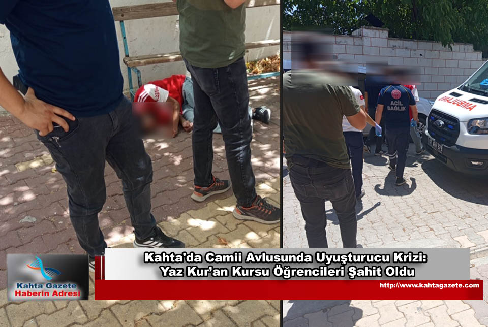 Kahta’da Camii Avlusunda Uyuşturucu Krizi: Yaz Kur’an Kursu Öğrencileri Şahit Oldu