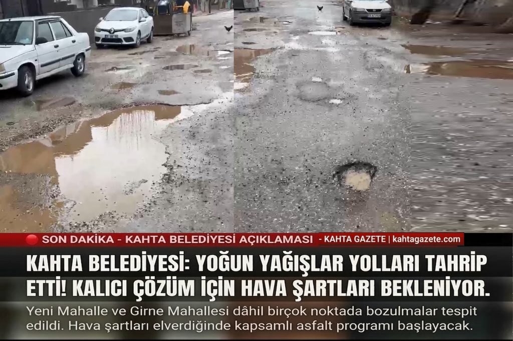 KAHTA BELEDİYESİ’NDEN YOL ONARIM ÇALIŞMALARI HAKKINDA KAMUOYU DUYURUSU YAYINLADI