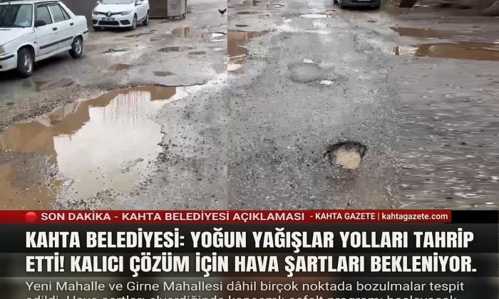 KAHTA BELEDİYESİ’NDEN YOL ONARIM ÇALIŞMALARI HAKKINDA KAMUOYU DUYURUSU YAYINLADI
