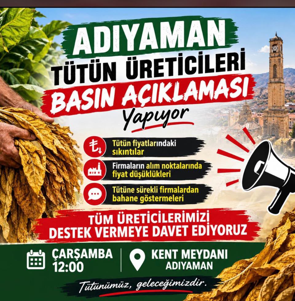 Adıyamanlı tütün üreticileri basın açıklaması yapacak
