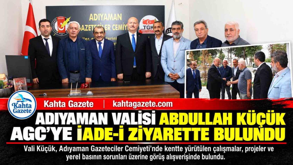 Vali Abdullah Küçük’ten AGC’ye iade-i ziyaret