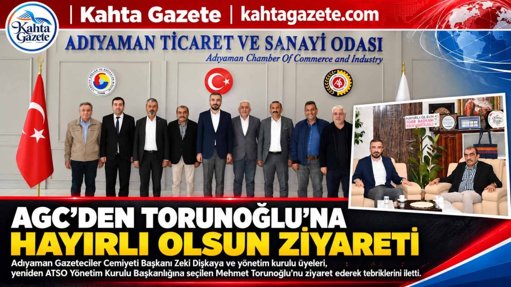AGC’den ATSO Başkanı Mehmet Torunoğlu’na Hayırlı Olsun Ziyareti