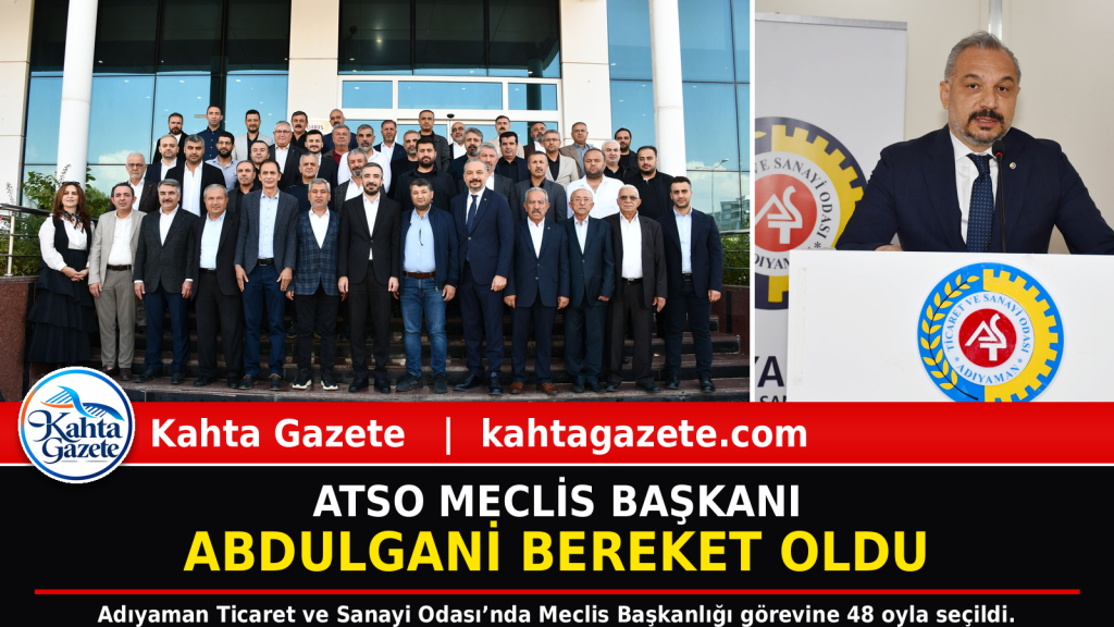 ATSO Meclis Başkanı Abdulgani Bereket Oldu